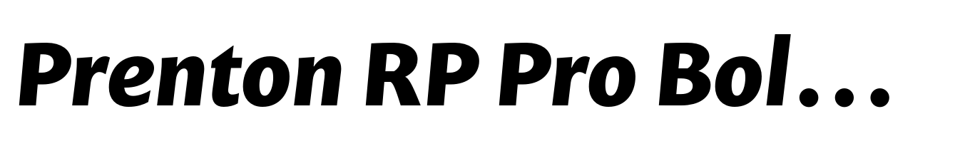 Prenton RP Pro Bold Italic